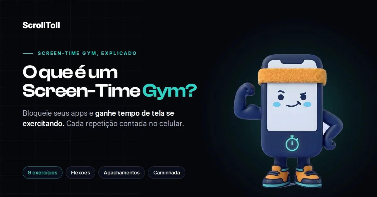 O que é um Screen-Time Gym? Ganhe tempo de tela se mexendo