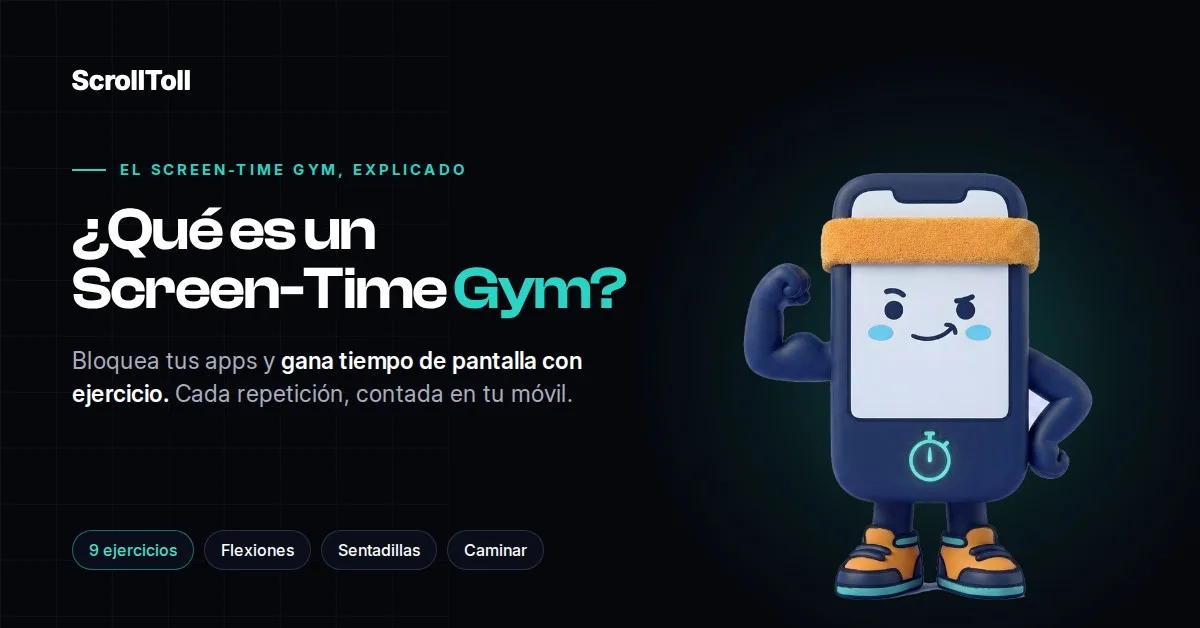 ¿Qué es un Screen-Time Gym? Gana tiempo de pantalla